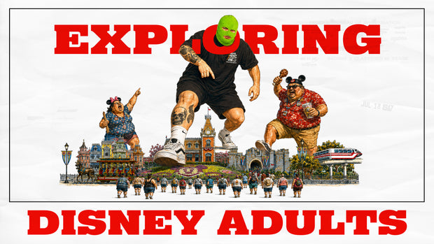 EXPLORING DISNEY ADULTS